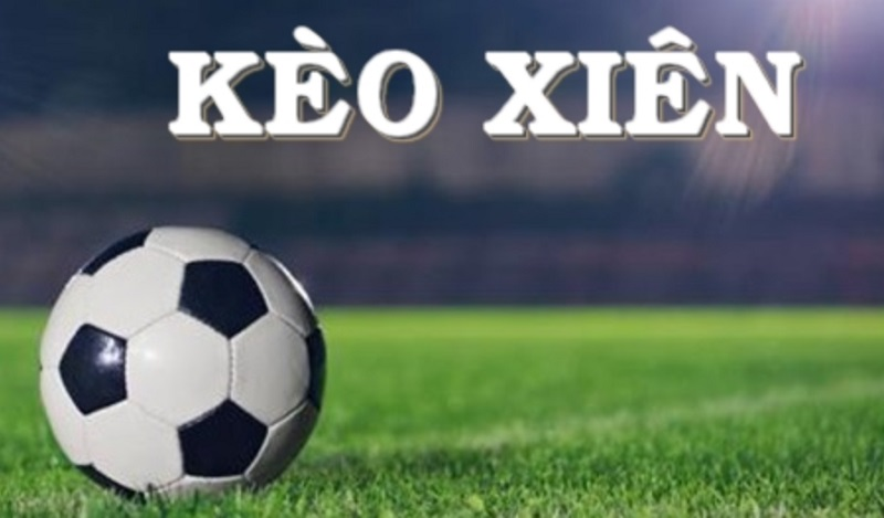 Chia sẻ kinh nghiệm chơi kèo xiên cho bet thủ